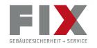 FIX Gebäudesicherheit + Service GmbH